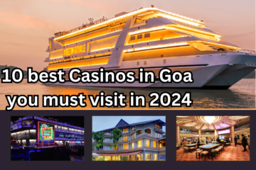 10 best Casinos in Goa you must visit in 2024, best casinos in goa, casinos in goa