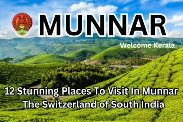 12 best places to visit in Munnar Kerala - The Switzerland of South India